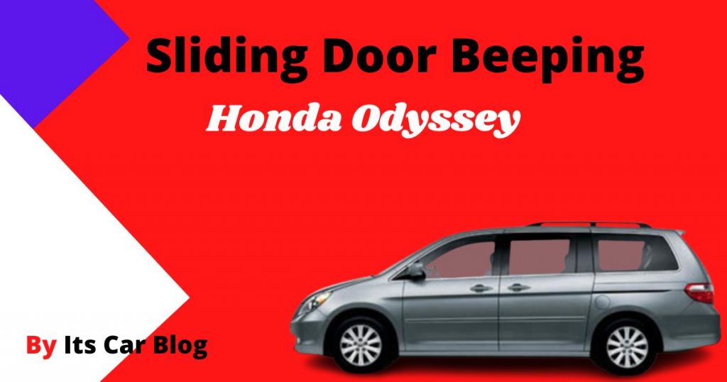 Honda Odyssey Sliding Door Beeping