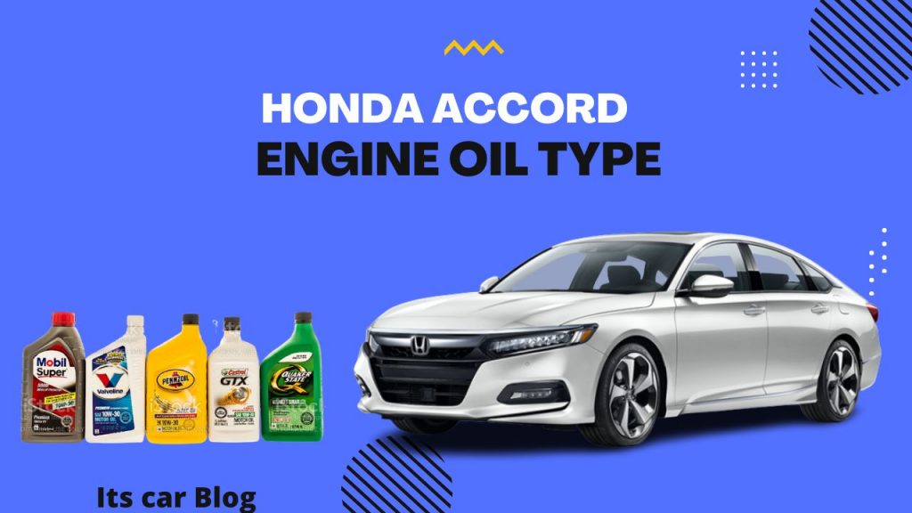 Honda Accord Oil Type
